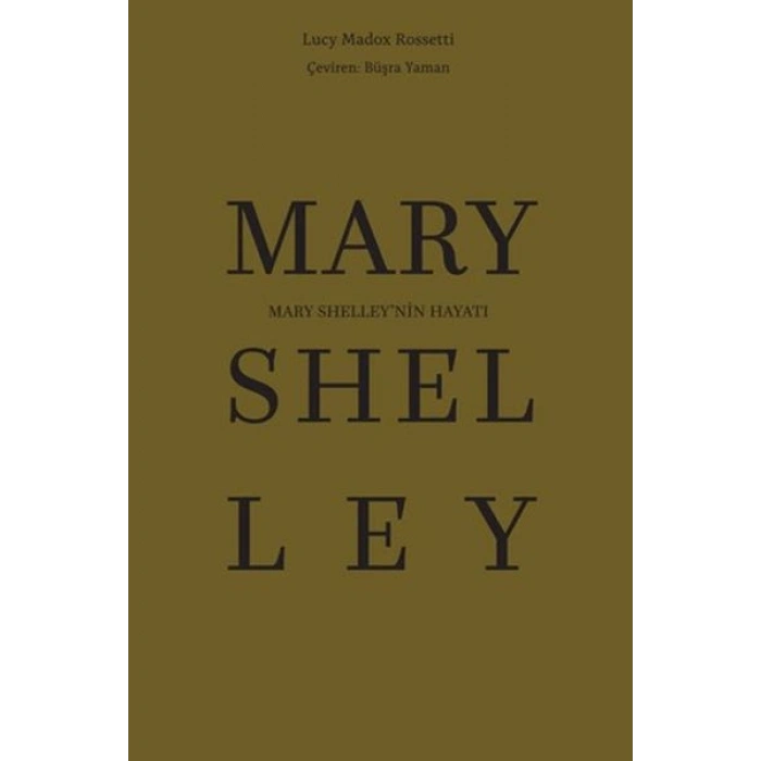 Mary Shelley’nin Hayatı