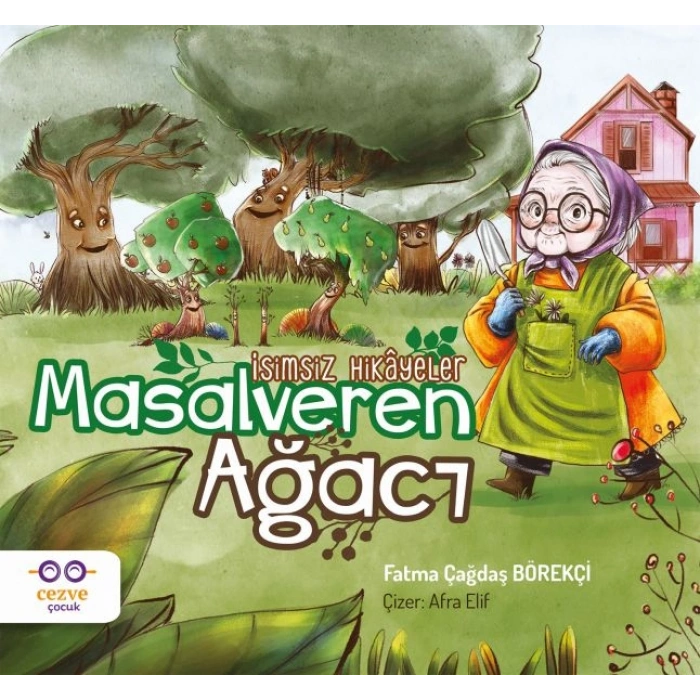 Masalveren Ağacı - İsimsiz Hikâyeler