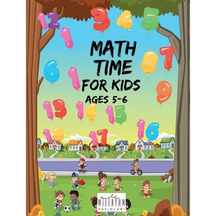 Math Time For Kids Ages 5-6