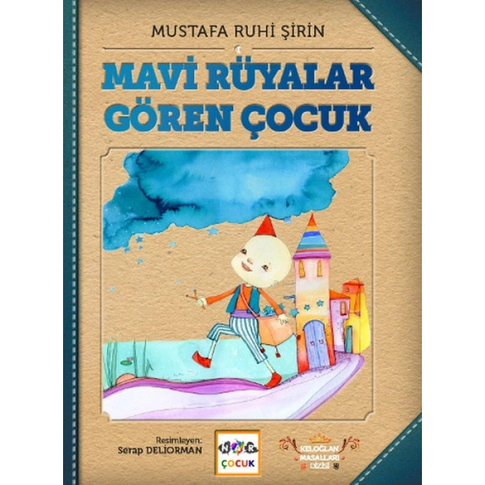 Mavi Rüyalar Gören Çocuk