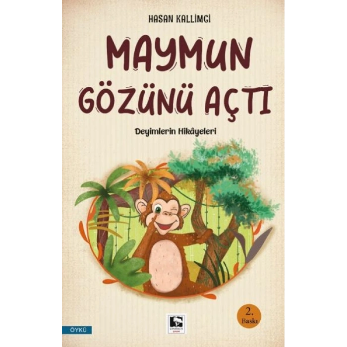 Maymun Gözünü Açtı
