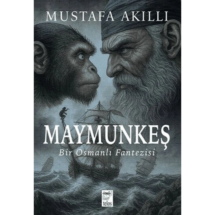 Maymunkeş Bir Osmanlı Fantezisi