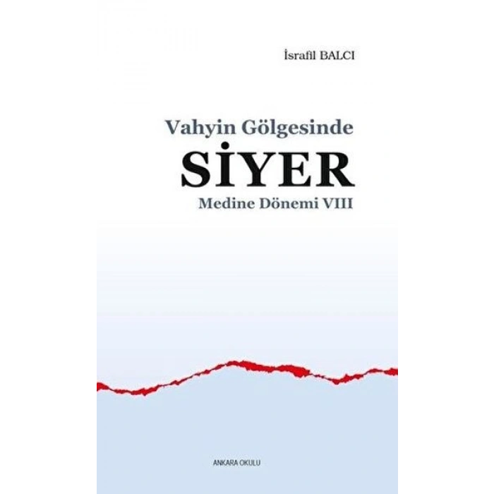 Medine Dönemi 8 - Vahyin Gölgesinde Siyer