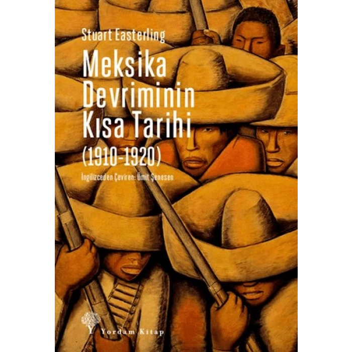 Meksika Devriminin Kısa Tarihi (1910-1920)