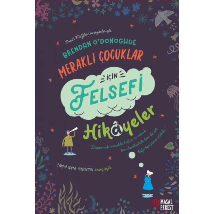 Meraklı Çocuklar İçin Felsefi Hikayeler