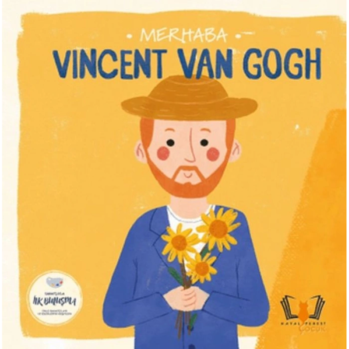Merhaba Vıncent Van Gogh