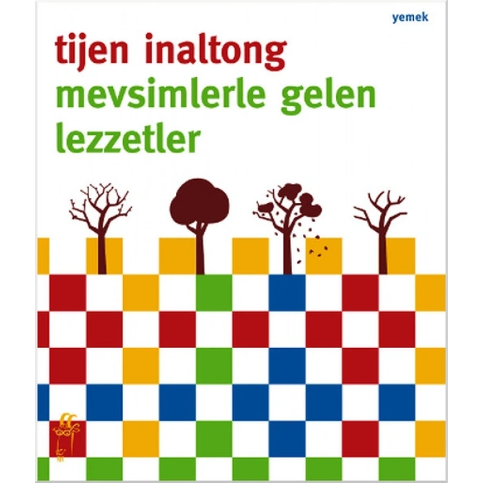 Mevsimlerle Gelen Lezzetler