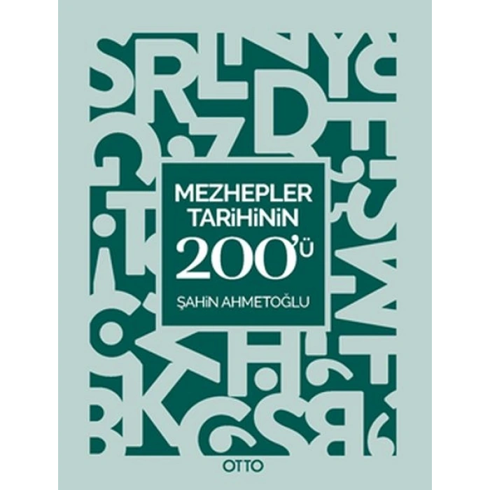 Mezhepler Tarihinin 200ü