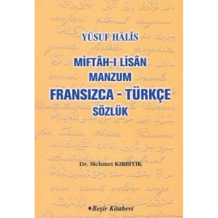 Miftah-ı Lisan Manzum Fransızca Türkçe Sözlük
