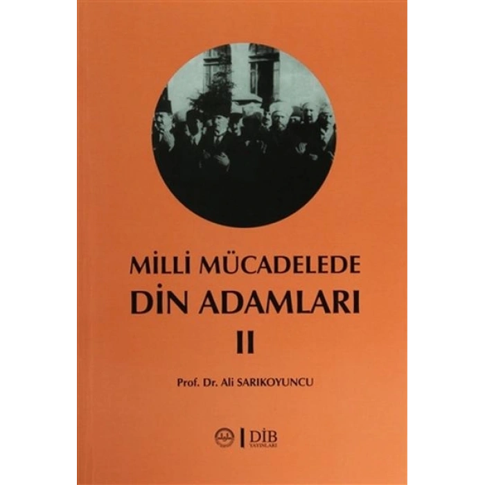Milli Mücadele Din Adamları 2