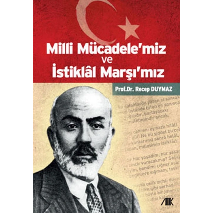 Milli Mücadelemiz ve İstiklal Marşımız