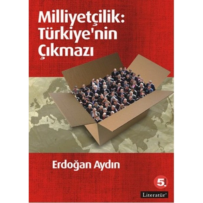 Milliyetçilik: Türkiyenin Çıkmazı