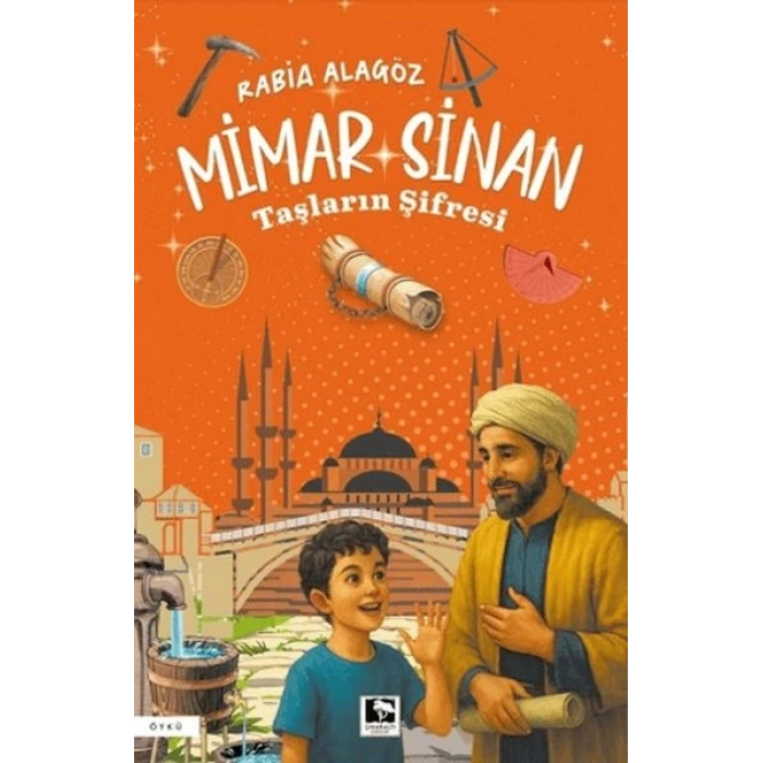 Mimar Sinan - Taşların Şifresi