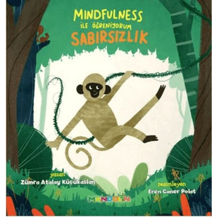 Mindfulness ile Öğreniyorum Sabırsızlık