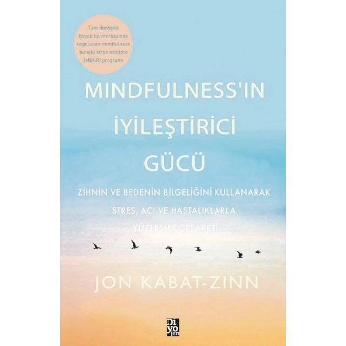 Mindfulness’in İyileştirici Gücü