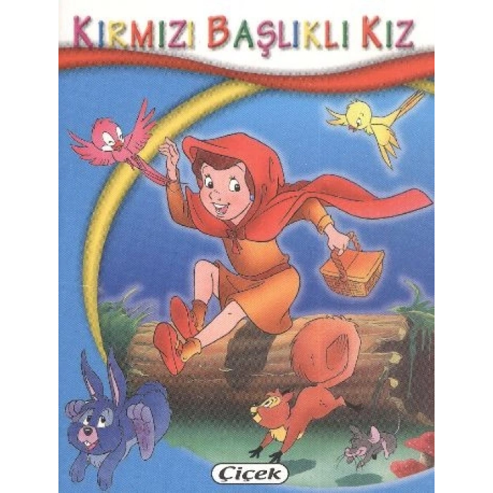 Minik Kitaplar Dizisi Kırmızı Başlıklı Kız