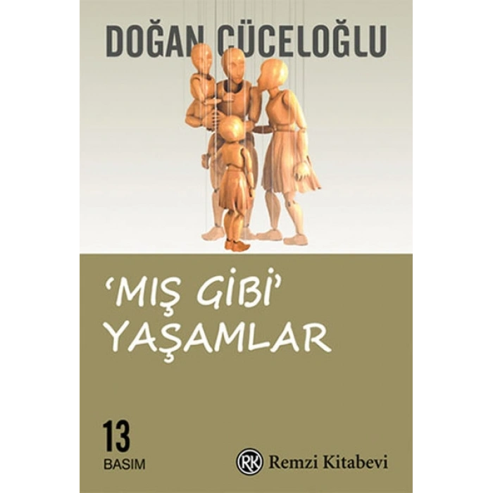 Mış Gibi Yaşamlar