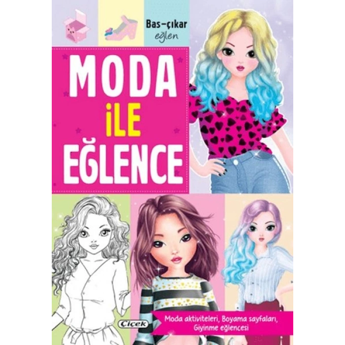 Moda ile Eğlence