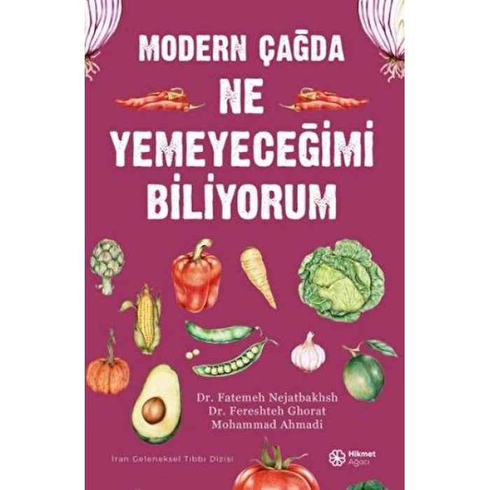 Modern Çağda Ne Yemeyeceğimi Biliyorum