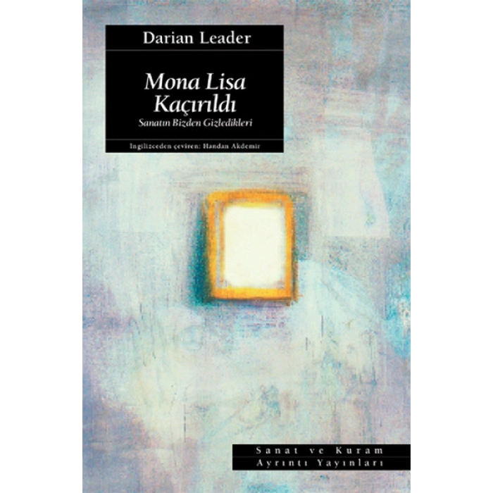 Mona Lisa Kaçırıldı