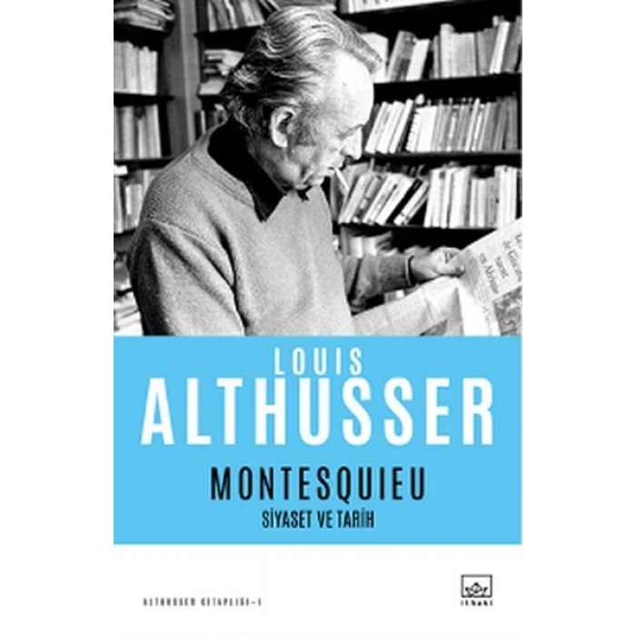 Montesquieu - Siyaset ve Tarih