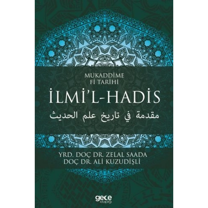 Mukaddime Fi Tarihi - İlmi’l- Hadis