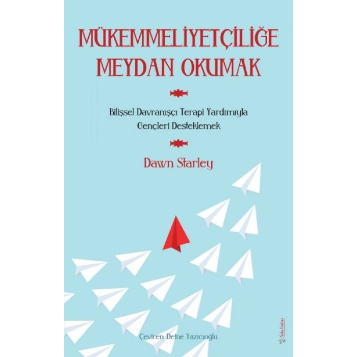 Mükemmeliyetçiliğe Meydan Okumak