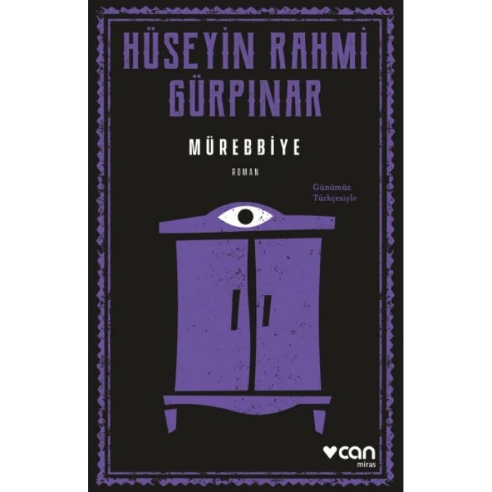 Mürebbiye (Günümüz Türkçesiyle)