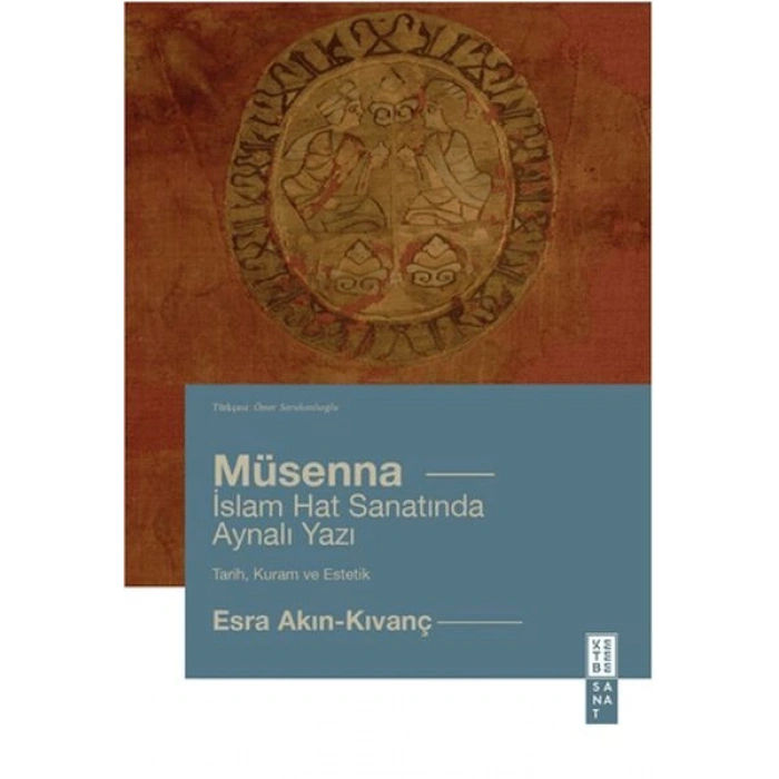 Mu¨senna İslam Hat Yazısında Aynalı Yazı