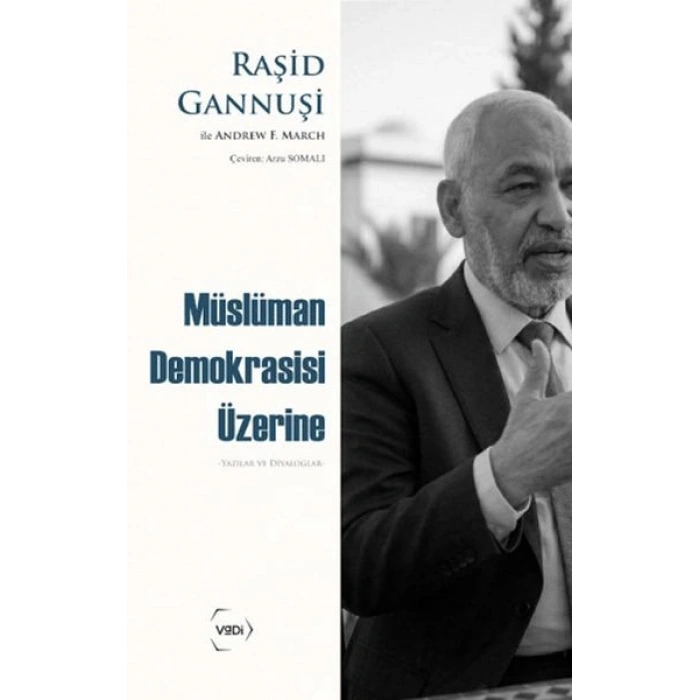 Müslüman Demokrasisi Üzerine Yazılar ve Diyaloglar