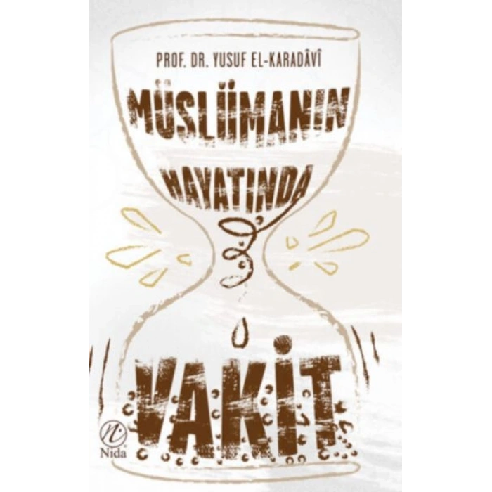 Müslüman Hayatında Vakit