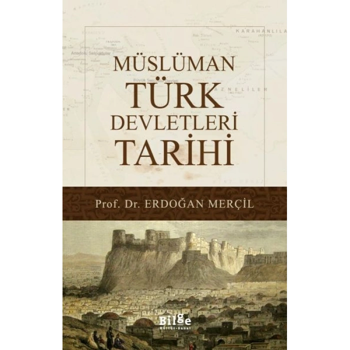 Müslüman Türk Devletleri Tarihi