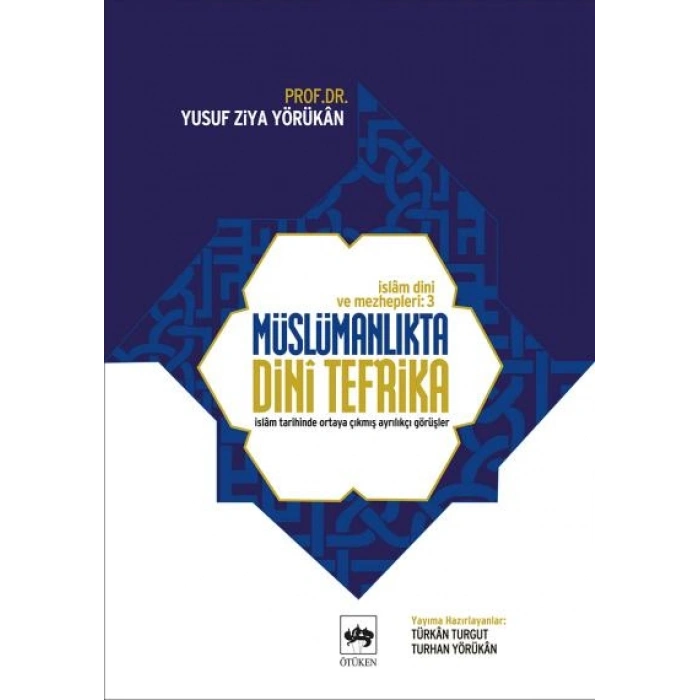 Müslümanlıkta Dini Tefrika