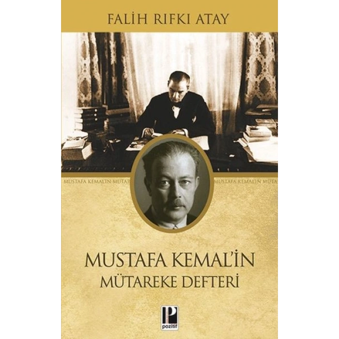 Mustafa Kemalin Mütereke Defteri