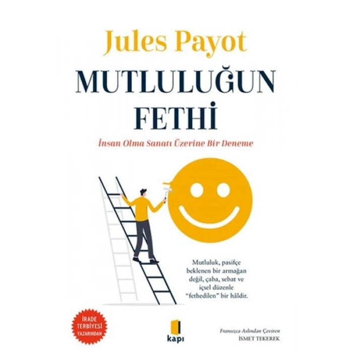Mutluluğun Fethi