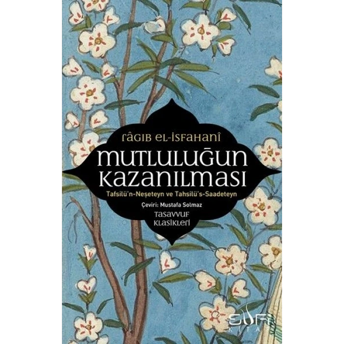 Mutluluğun Kazanılması