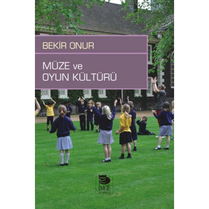 Müze ve Oyun Kültürü