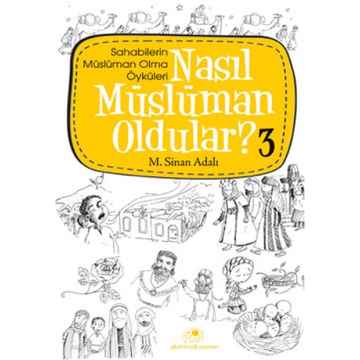 Nasıl Müslüman Oldular 3