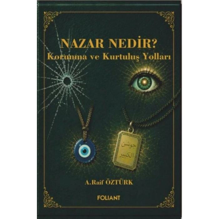 Nazar Nedir?   Korunma ve Kurtuluş Yolları