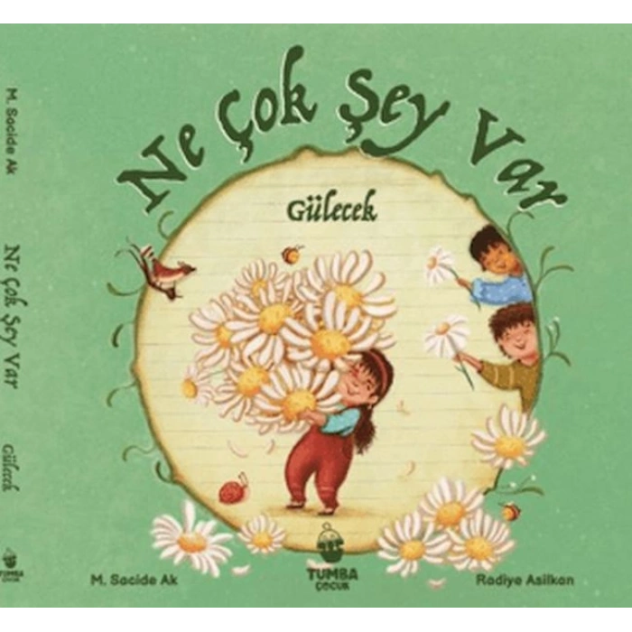 Ne Çok Şey Var Gülecek