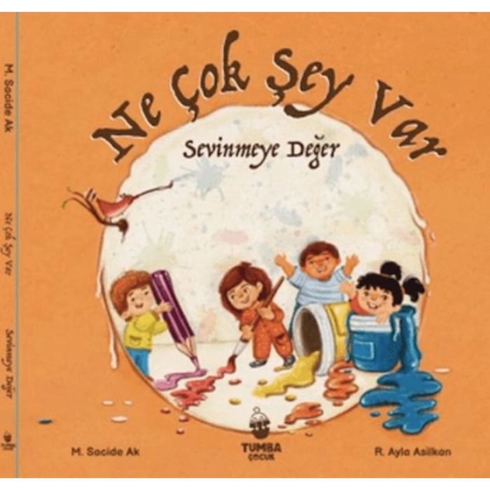 Ne Çok Şey Var Sevinmeye Değer