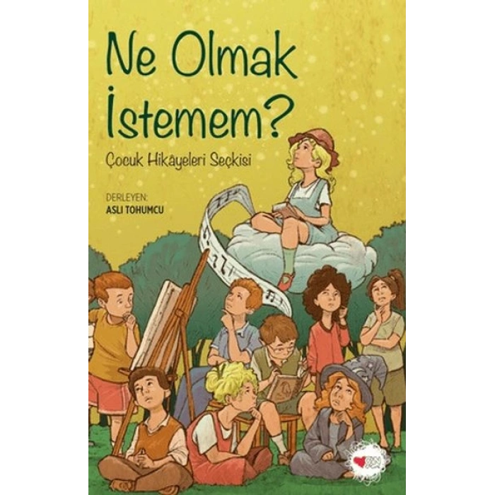 Ne Olmak İstemem?
