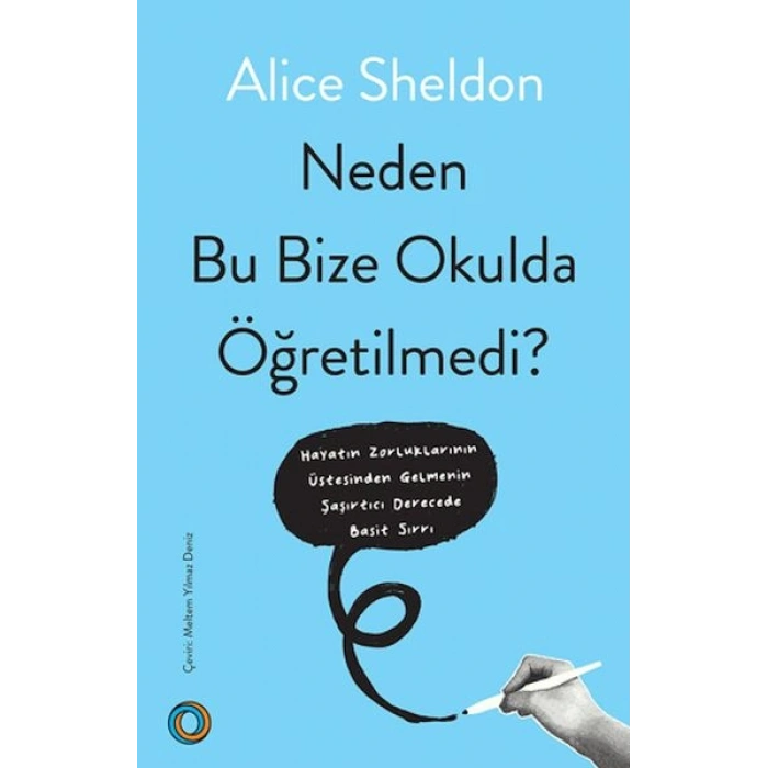 Neden Bu Bize Okulda Öğretilmedi?