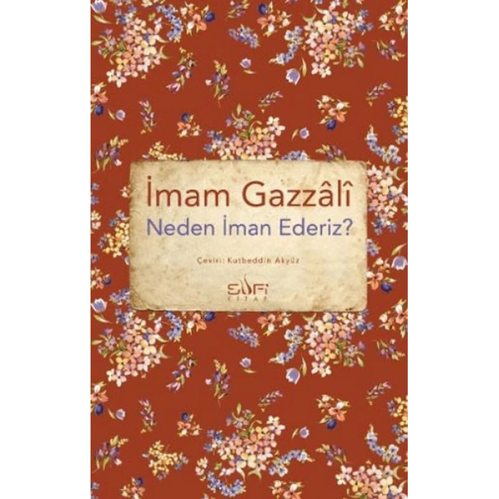 Neden İman Ederiz?
