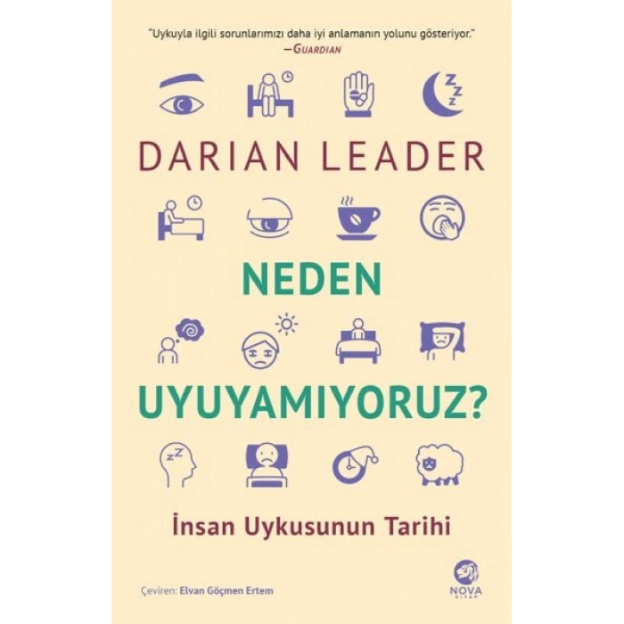 Neden Uyuyamıyoruz? – İnsan Uykusunun Tarihi