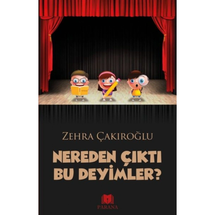 Nereden Çıktı Bu Deyimler
