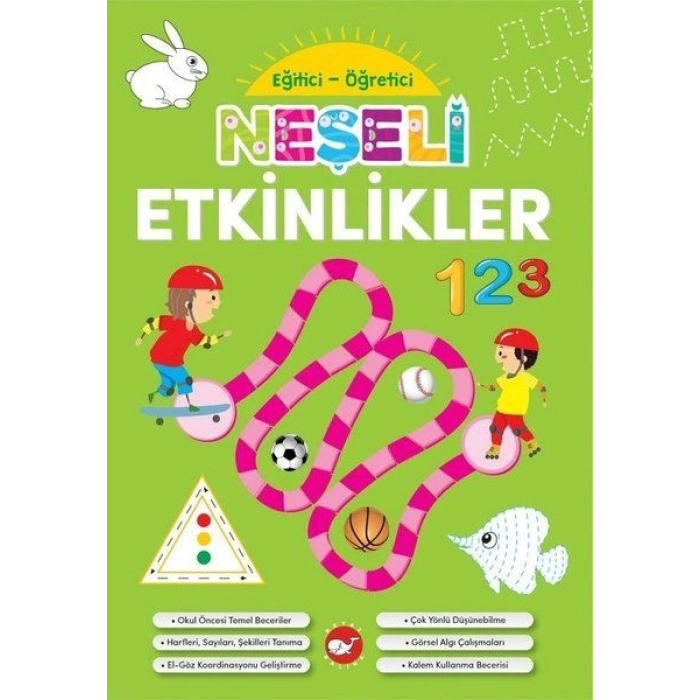 Neşeli Etkinlikler - Eğitici Öğretici