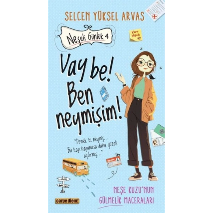 Neşeli Günlük 4 Vay Be! Ben Neymişim