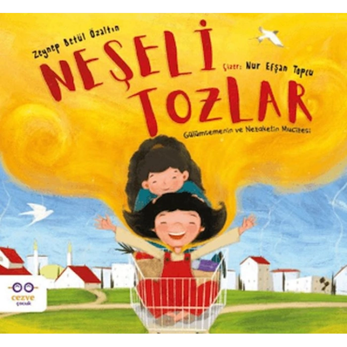 Neşeli Tozlar - Gülümsemenin ve Nezaketin Mucizesi