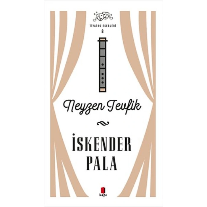 Neyzen Tevfik - Tiyatro Eserleri 8 - Ciltli